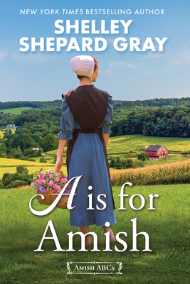 A is for Amish 1496748859 Book Cover