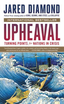 Upheaval: Turning Points for Nations in Crisis 0316497185 Book Cover