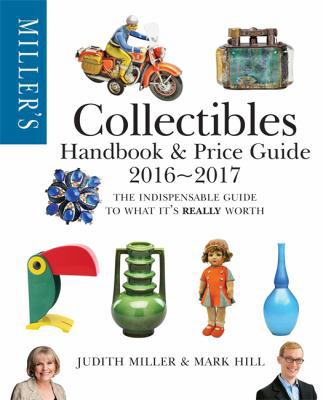 Miller's Collectibles Price Guide 2016-2017 1784721395 Book Cover