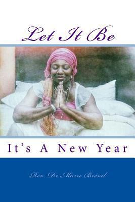 Let It Be: It's A New Year 1541396758 Book Cover