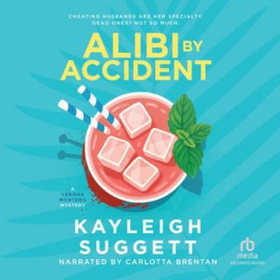 Alibi by Accident B0HJ76LZNS Book Cover