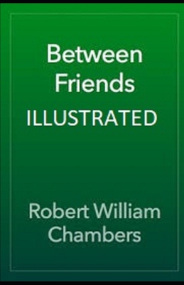 Between Friends Illustrated            Book Cover