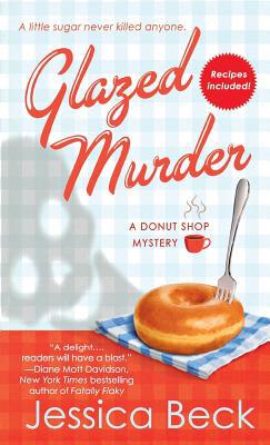 Glazed Murder: A Donut Shop Mystery 1250250471 Book Cover