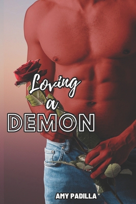 Loving a Demon B0D3Q6BQXJ Book Cover
