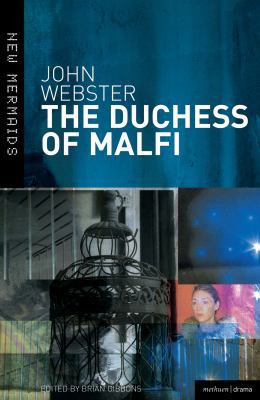 The Duchess of Malfi 0713667915 Book Cover