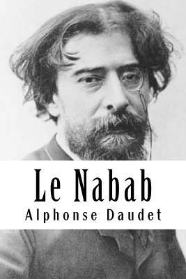 Le Nabab [French] 1987499492 Book Cover