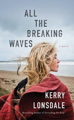 All the Breaking Waves 1536609404 Book Cover