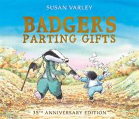 Andersen Press Badgers Parting Gifts 40th Anniv... 1849395144 Book Cover
