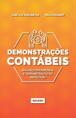 Demonstrações Contábeis: Balanço Patrimonial E ... [Portuguese] 8560200037 Book Cover