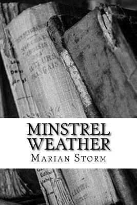 Minstrel Weather 1719129789 Book Cover