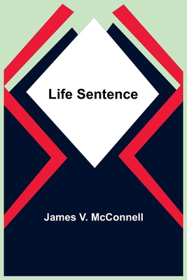 Life Sentence 9356898545 Book Cover