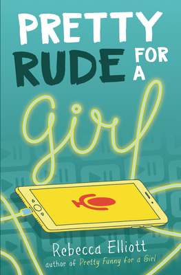 Pretty Rude for a Girl 1682633853 Book Cover