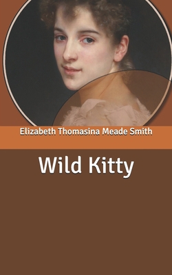Wild Kitty B093N2DXZK Book Cover