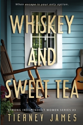 Whiskey and Sweet Tea 1965460461 Book Cover