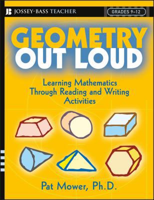 Geometry Out Loud: Learning Mathematics Through... 0787976016 Book Cover