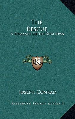 The Rescue: A Romance Of The Shallows 1163523496 Book Cover