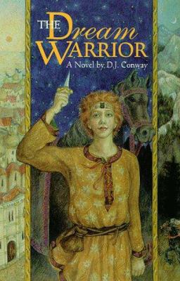 The Dream Warrior: Book One of the Dream Warrio... 1567181694 Book Cover