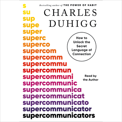 Supercommunicators: How to Unlock the Secret La... 0593821408 Book Cover