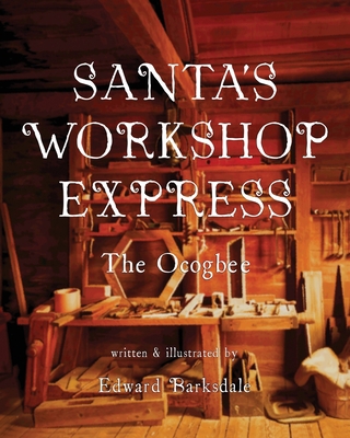 Santa's Workshop Express 1736079824 Book Cover