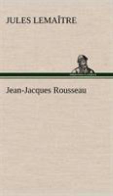 Jean-Jacques Rousseau [French] 3849142825 Book Cover