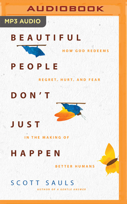 Beautiful People Don't Just Happen: How God Red... 1713676869 Book Cover