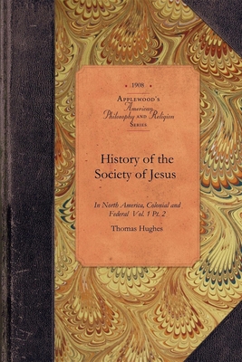 History of the Society of Jesus 142901833X Book Cover