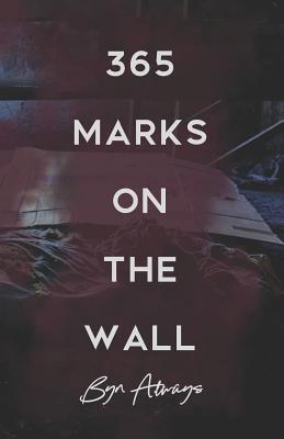 365 Marks on the Wall 1093495502 Book Cover