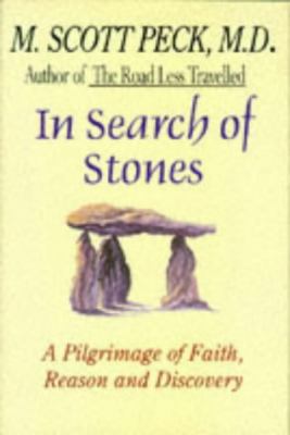 In Search of Stones: A Pilgrimage of Faith, Rea... 068481675X Book Cover