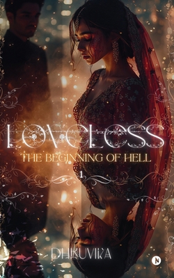 Loveless: The Beginning of Hell B0FT8VHFQT Book Cover