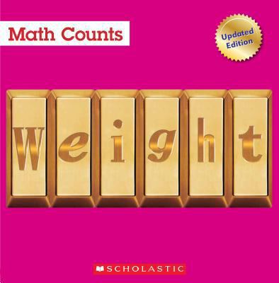 Weight (Math Counts: Updated Editions) 0531135241 Book Cover