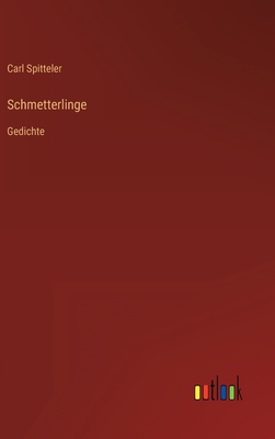 Schmetterlinge: Gedichte [German] 3368606751 Book Cover