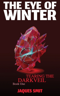 The Eye of Winter 1912597411 Book Cover