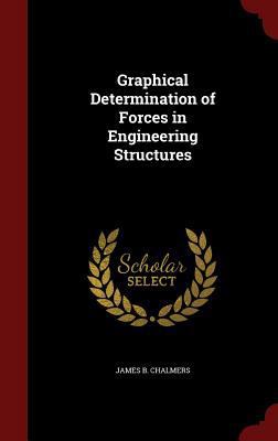 Graphical Determination of Forces in Engineerin... 1297680170 Book Cover