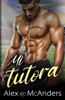 Mi tutora [Spanish] B09917QX77 Book Cover