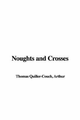 Noughts and Crosses 1421953579 Book Cover