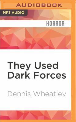 They Used Dark Forces 1531844421 Book Cover