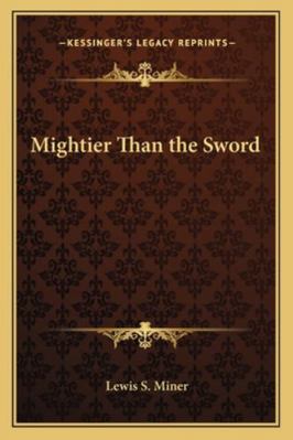 Mightier Than the Sword 1162799439 Book Cover