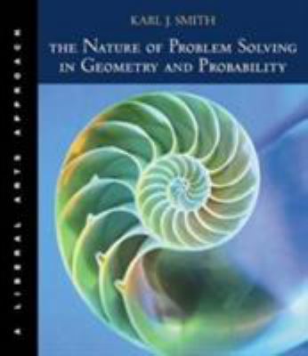 Nature of Problem Solving in Geometry and Proba... 0534421555 Book Cover