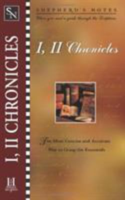 Shepherd's Notes: I & II Chronicles 0805490647 Book Cover
