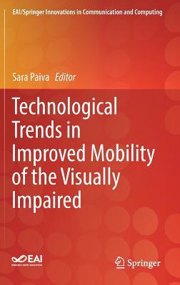 Technological Trends in Improved Mobility of th... 3030164497 Book Cover