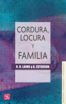 Cordura, Locura y Familia [Spanish] 9681603427 Book Cover