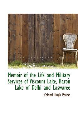 Memoir of the Life and Military Services of Vis... 1116052962 Book Cover