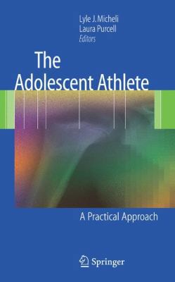 The Adolescent Athlete: A Practical Approach B01GNZIQ2E Book Cover