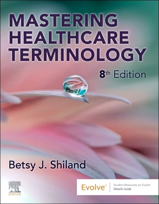 Mastering Healthcare Terminology 0443379270 Book Cover