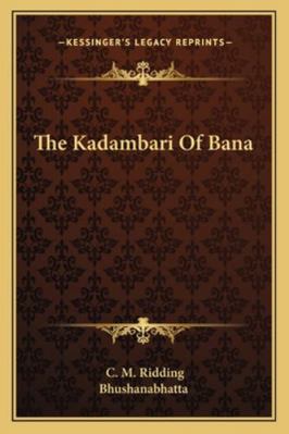 The Kadambari Of Bana 1162800550 Book Cover