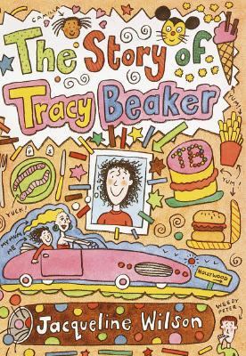 The Story of Tracy Beaker 0385729197 Book Cover