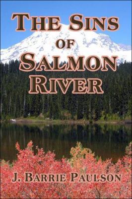 The Sins of Salmon River 1413794459 Book Cover