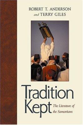 Tradition Kept: The Literature Of The Samaritans 156563747X Book Cover