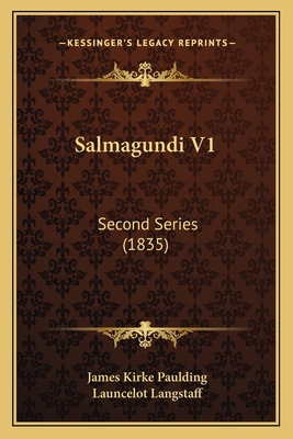 Salmagundi V1: Second Series (1835) 1164173731 Book Cover