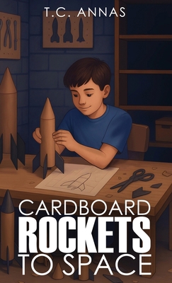 Cardboard Rockets to Space [Large Print] 1069780618 Book Cover
